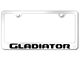 Gladiator Stainless Steel License Plate Frame; Laser Etched (Universal; Some Adaptation May Be Required)