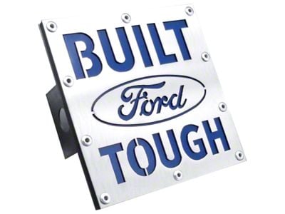 Built Ford Tough Class III Hitch Cover; Brushed Stainless (Universal; Some Adaptation May Be Required)