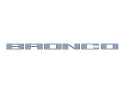 Front Grille Letters Overlays; Azure Gray (21-24 Bronco, Excluding Raptor)