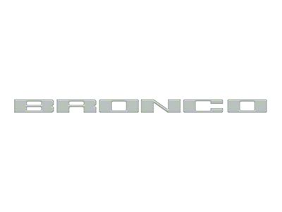 Front Grille Letters Overlays; Cactus Gray (21-24 Bronco, Excluding Raptor)
