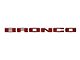 Front Grille Letters Overlays; Rapid Red (21-24 Bronco Sport)