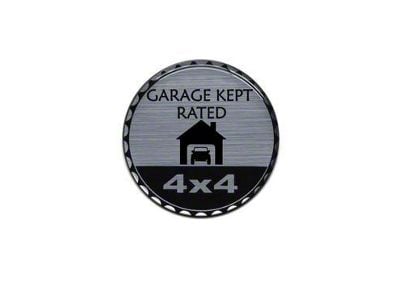 Garage Kept Rated Badge (Universal; Some Adaptation May Be Required)