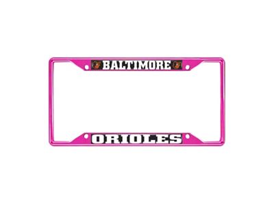 License Plate Frame with Baltimore Orioles; Pink (Universal; Some Adaptation May Be Required)