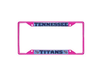 License Plate Frame with Tennessee Titans; Pink (Universal; Some Adaptation May Be Required)