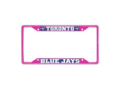 License Plate Frame with Toronto Blue Jays; Pink (Universal; Some Adaptation May Be Required)